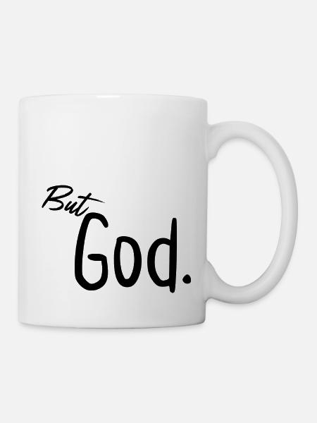 Aber Gott - Tasse - Weiß