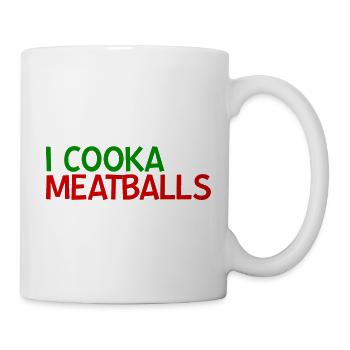 I Cooka Da Meatballs - Tasse - Weiß - Rechts
