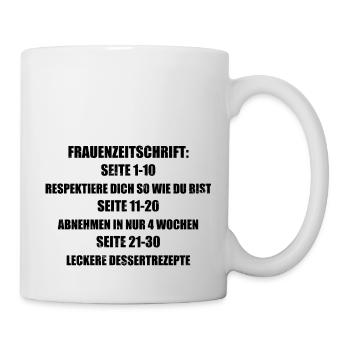 FRAUENZEITSCHRIFT lustiger Spruch - Tasse - Weiß - Rechts