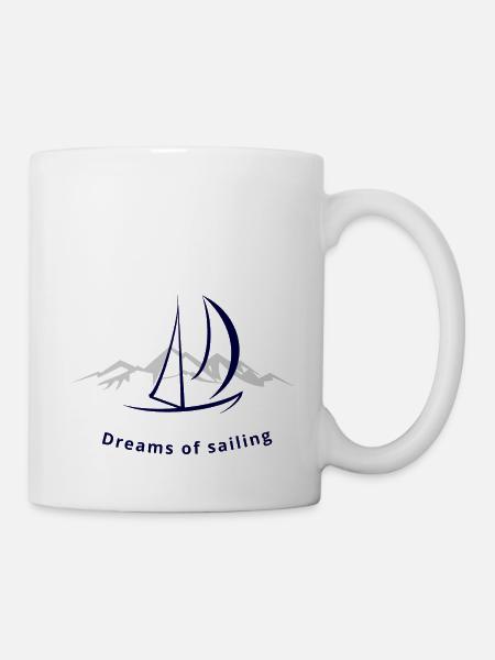 Dreams of Sailing - Tasse - Weiß
