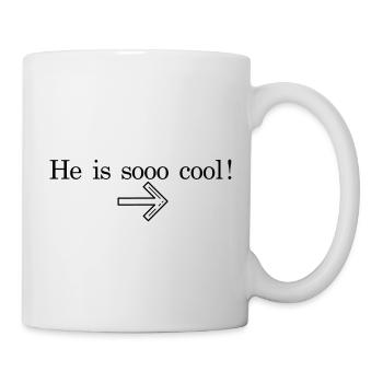 Funny "He Is So Cool" for him and her - Mug - white - Right