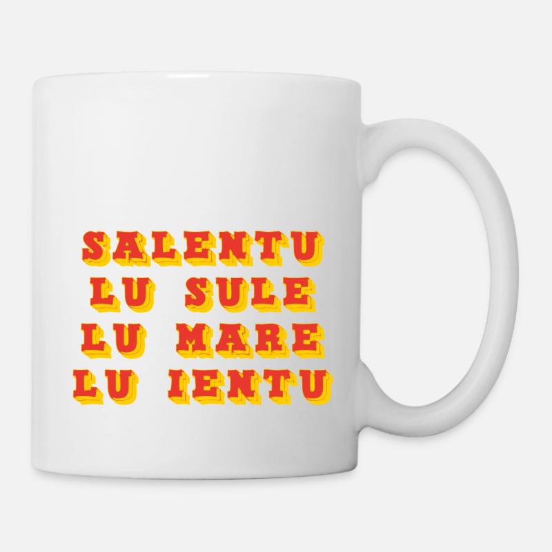 Salento lu sule lu mare lu ieuntu - Mug blanc - blanc