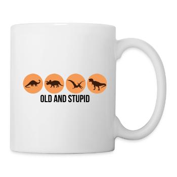 Dinosaurier - Alt und dumm - Tasse - Weiß - Rechts