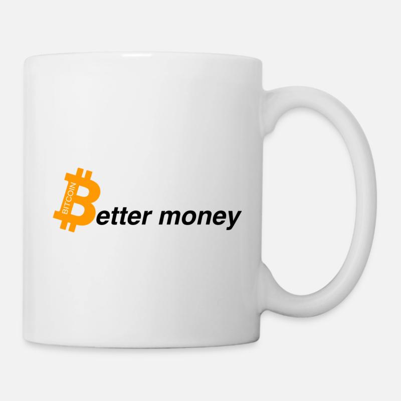 Better money - Tasse - Weiß