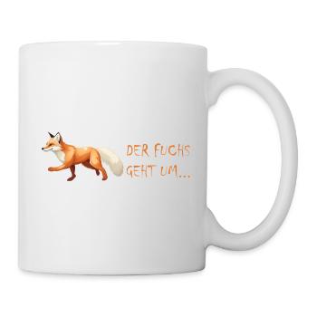 Der Fuchs geht um - Tasse - Weiß - Rechts