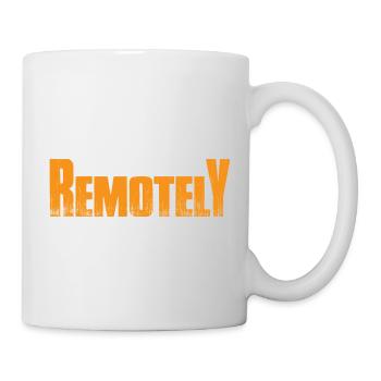 I Can Do This Job Remotely 8 - Tasse - Weiß - Rechts