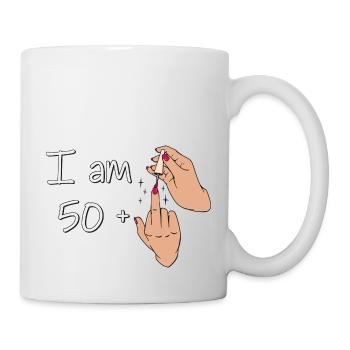I Am 50 + 1 Middle Finger Shirt I Am 50 Plus, - Mug - white - Right