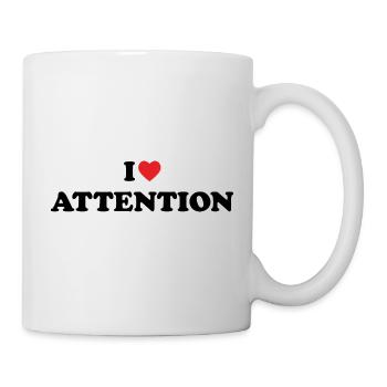 "I love attention" // trending designs - Mug - white - Right
