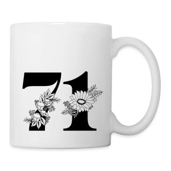 Nummer 71 Schwarze Blumen - 71. Blumengeburtstag - Tasse - Weiß - Rechts