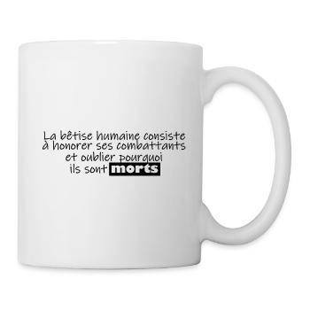 Bêtise humaine - Mug blanc - blanc - Droite