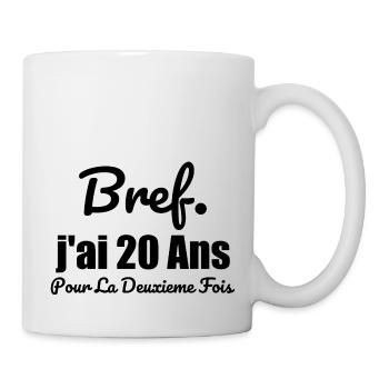 40 years old woman humor I'm 20 years old for the 2nd time - Mug - white - Right