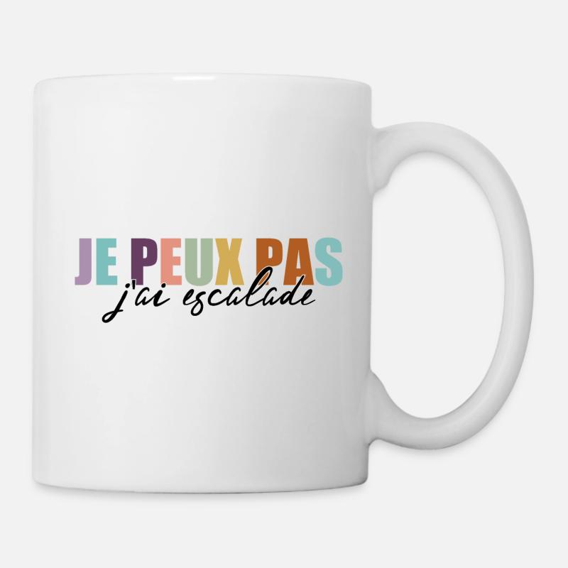 escalade un rocher Je peux pas j'ai escalade - Mug blanc - blanc