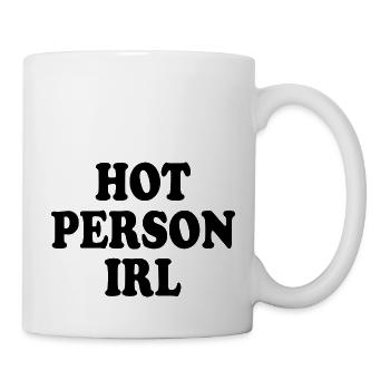 Hot person irl - Mug - white - Right