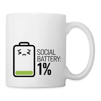 Soziale Batterie: 1% - Tasse - Weiß - Rechts