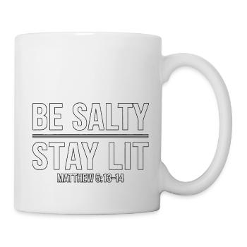 Be Salty Stay Lit Bible Verse Shirt - Mug - white - Right