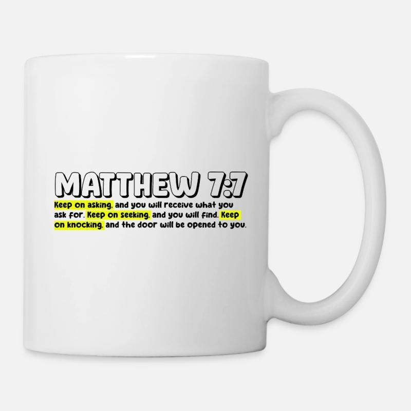 Matthieu 7:7 | Citation de la Bible - Mug blanc - blanc