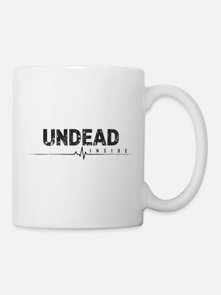 Undead Inside Zombie Spruch - Tasse - Weiß