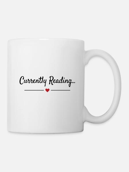 Currently Reading Bücherwurm Spruch - Tasse - Weiß