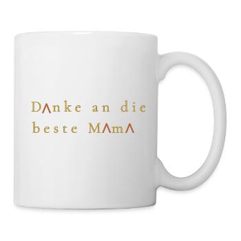 Danke an die beste Mama - Tasse - Weiß - Rechts