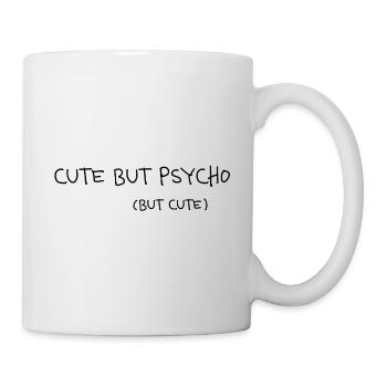 Cute But Psycho But Cute Minimal Statement - Mug - white - Right