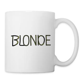 Blonde - Tasse - Weiß - Rechts