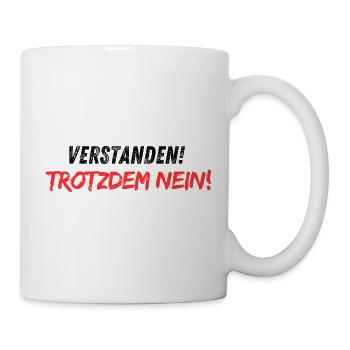 Compris-trotzdem_nein - Mug blanc - blanc - Droite