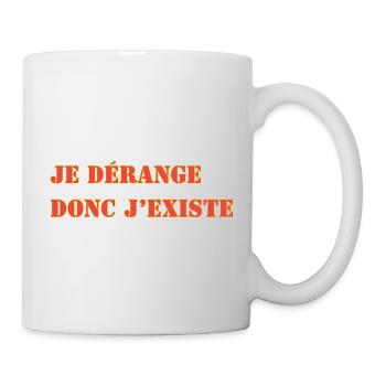 I DISTURB THEREFORE I EXIST - Mug - white - Right