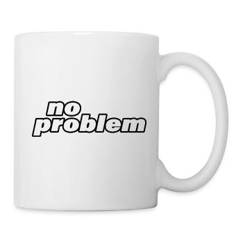 no problem - Mug - white - Right