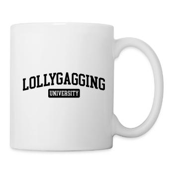 Trödeln an der Universität, Aufschieben, Drängeln - Tasse - Weiß - Rechts