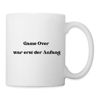 GameOver war erst der Anfang - Tasse - Weiß - Rechts