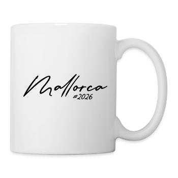 Mallorca 2026 Schriftzug - Tasse - Weiß - Rechts