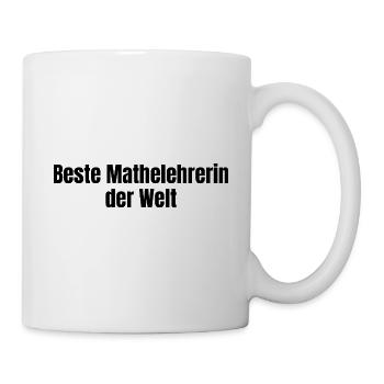 Beste Mathelehrerin der Welt Mathe Geschenk - Tasse - Weiß - Rechts