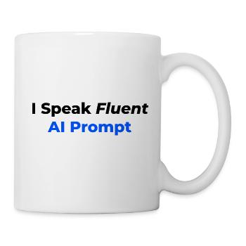 Ich spreche fließend KI - Tasse - Weiß - Rechts