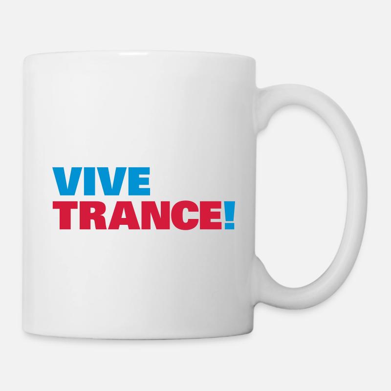 Trance - Vive la Trance ! - Mug - white