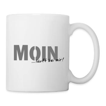 Moin läuft bei mir - Tasse - Weiß - Rechts