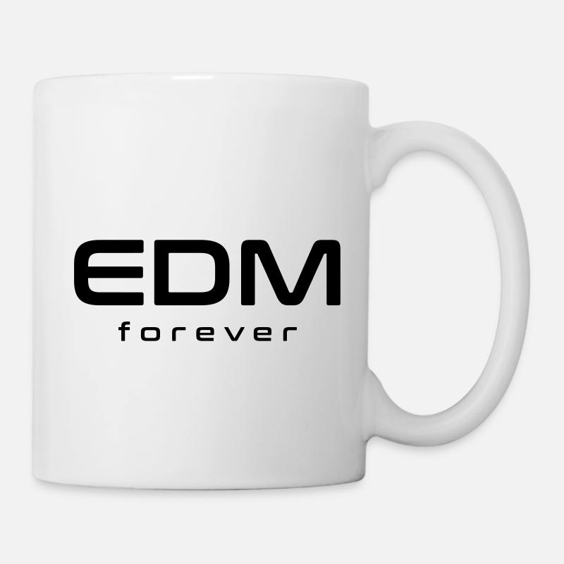 EDM forever - Tasse - Weiß