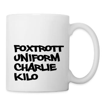 fuck Geschenk - Tasse - Weiß - Rechts