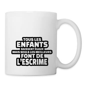 seuls les meilleurs font de l'escrime - Mug blanc - blanc - Droite