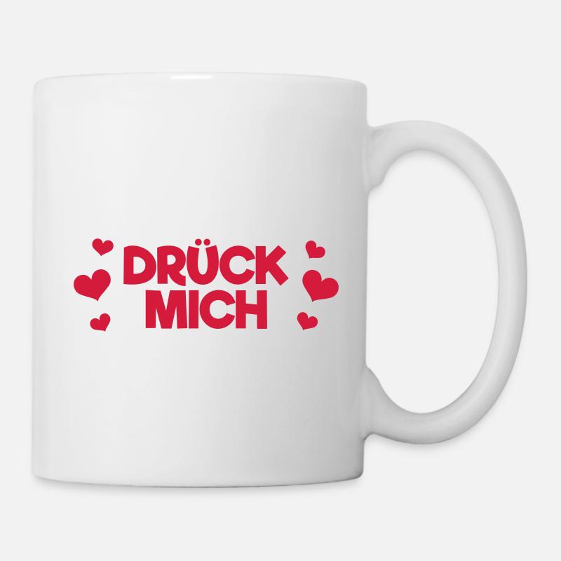 Drück mich - Tasse - Weiß