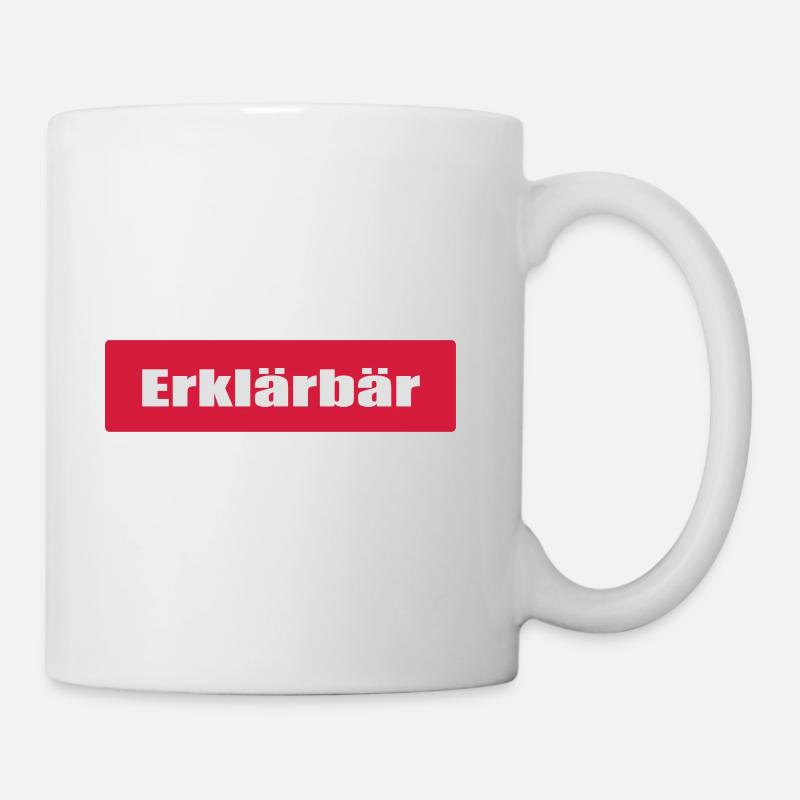 Erklaerbaer - Tasse - Weiß