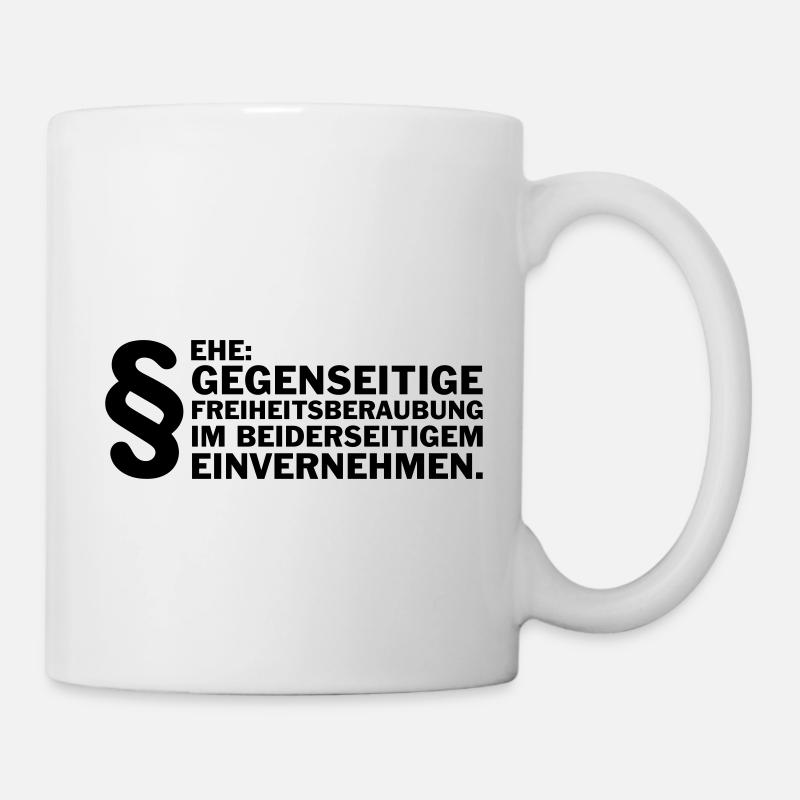 Mariage: Privation mutuelle de liberté .... - Mug blanc - blanc