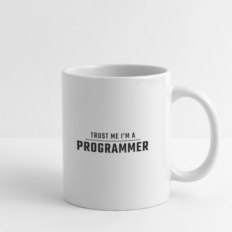 Vertrauen Sie mir, ich bin ein Programmierer. Tasse