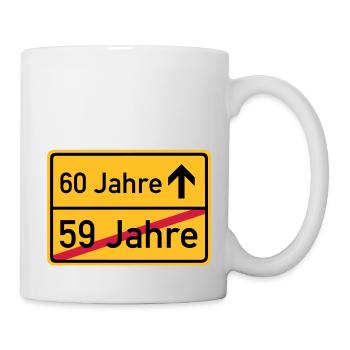 ortsschild_59__jahre__f3 - Tasse - Weiß - Rechts