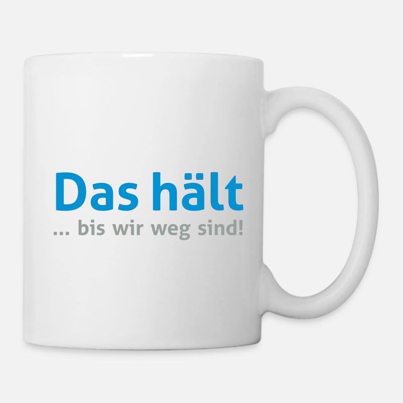 Cela permet de conserver ... jusqu'à ce que nous - Mug blanc - blanc