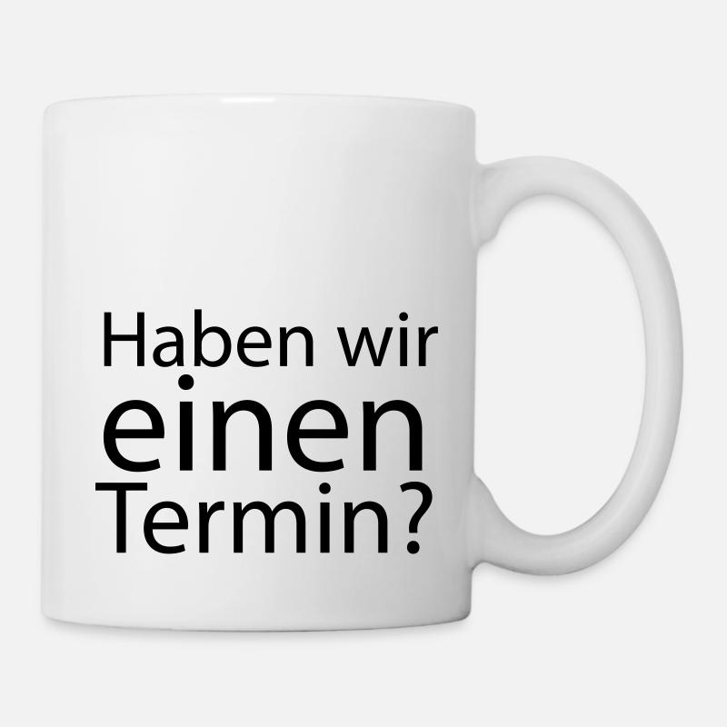 Do we have an appointment? - Mug - white