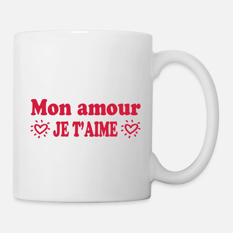 Mon amour je t'aime - Tasse - Weiß