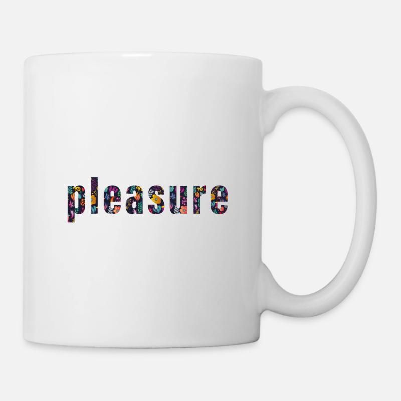 Pleasure - Mug - white