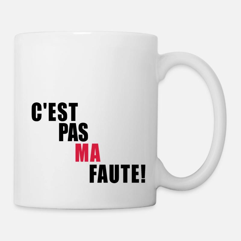 c'est pas ma faute / humour - Mug blanc - blanc