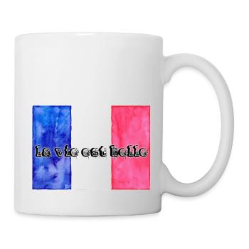 la vie est belle - da Leben ist schön - Tasse - Weiß - Rechts