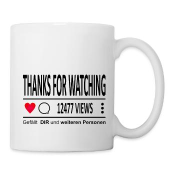 Thanks for Watching-Vers.3-Männer ärgern-Oberweite - Tasse - Weiß - Rechts